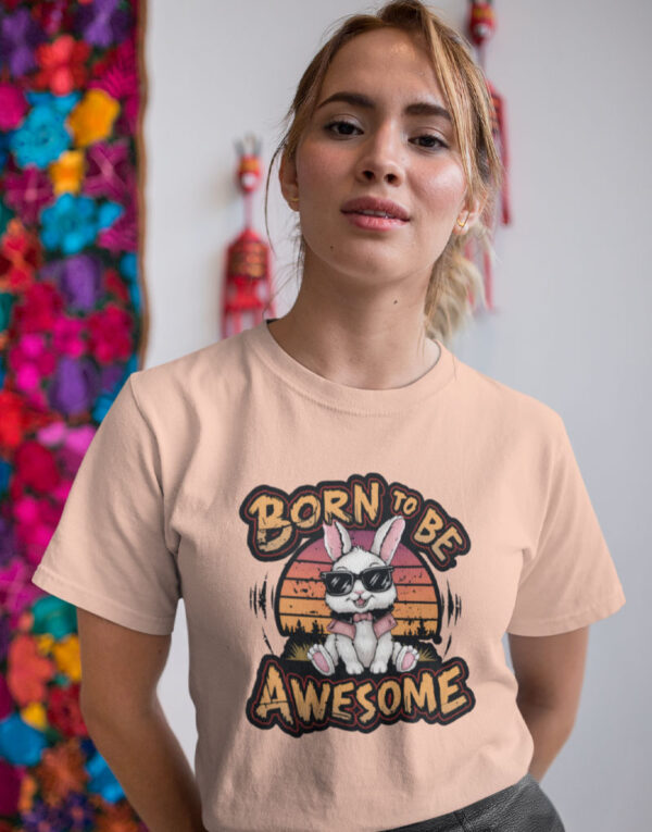 born to be awesome peach