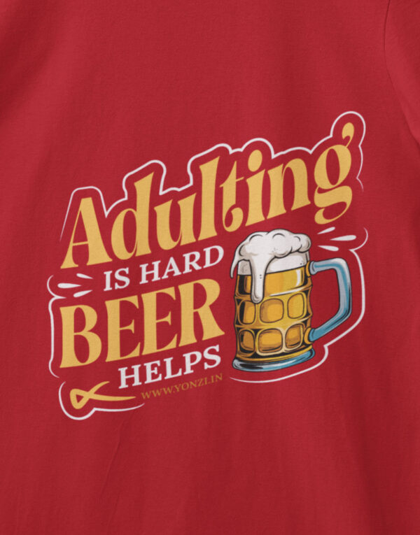 adulting is hard beer helps bottle big